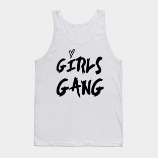 Girls gang Tank Top